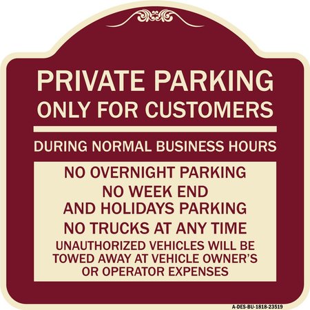 SIGNMISSION Only for Customers During Normal Business Hours No Overnight Parking No Trucks at Any, BU-1818-23519 A-DES-BU-1818-23519